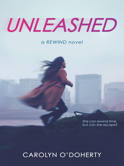 Title details for Unleashed by Carolyn O'Doherty - Available